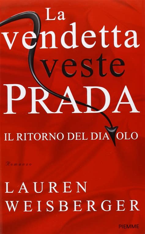 l weisberger vendetta veste prada|The Devil Wears Prada Series by Lauren Weisberger .